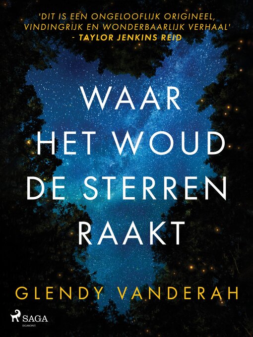 Title details for Waar het woud de sterren raakt by Glendy Vanderah - Available